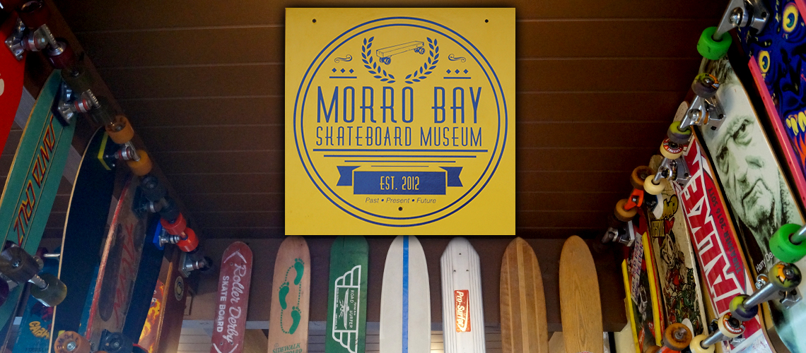 Morro Bay Skateboard Museum