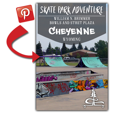 Pinterest image for pinning the Cheyenne Skatepark for later