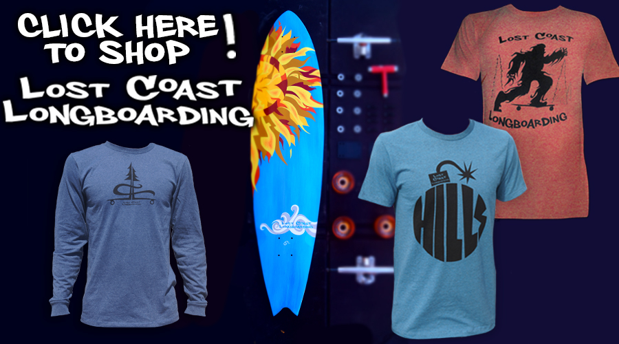 hand crafted longboards and t-shirts from lost coast longboarding