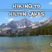 hiking hilton lakes trail